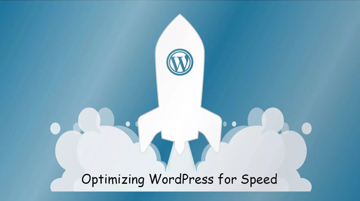 Optimizing WordPress for Speed